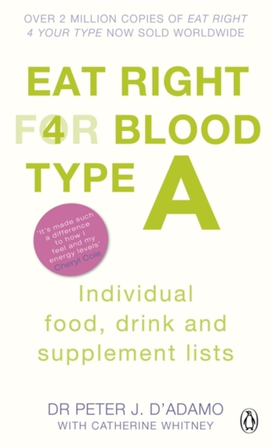 Eat Right For Your Blood Type A - Peter J D'adamo
