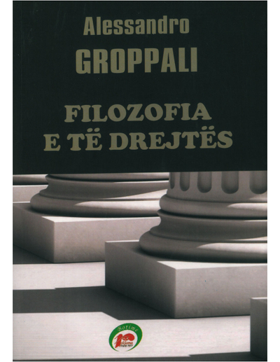 Filozofia E Te Drejtes - Alessandro Groppali