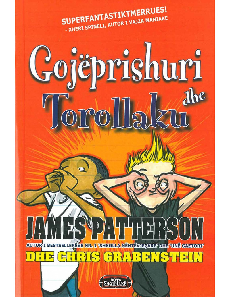 Gojeprishuri Dhe Torollaku - James Patterson