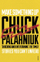Make Something Up - Chuck Palahniuk