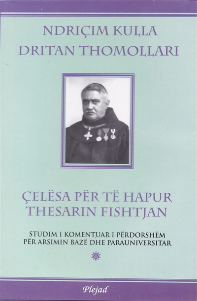 Celesa Per Te Hapur Thesarin Fishtjan - Kulla Thomollari