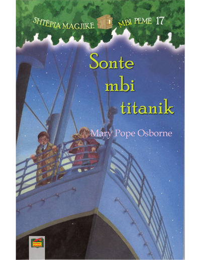 Sonte Mbi Titanik - Mary Pope Osborne