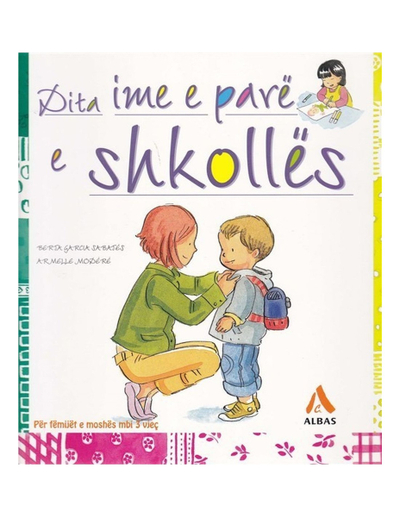 Dita Ime E Pare E Shkolles - Berta Garcia Sabates