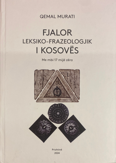 Fjalor Leksiko Frazeologjik I Kosoves - Qemal Murati