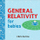 General Relativity for Babies - Chris Ferrie
