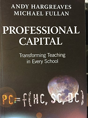 Professional Capital - Andy Hargreaves & Michael