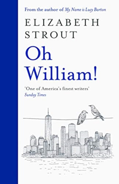 Oh William - Strout, Elizabeth