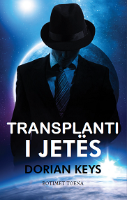 Transplanti I Jetes - Dorian Keys