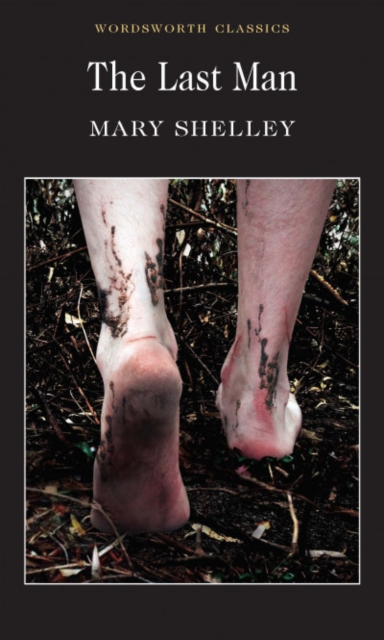 The Last Man - Mary Shelley