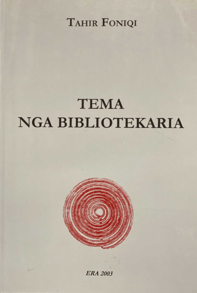 Tema Nga Bibliotekaria - Tahir Foniqi