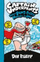 Captain Underpants Three Pant Tastic Novels in One Books 1 3 - Dav Pilkey