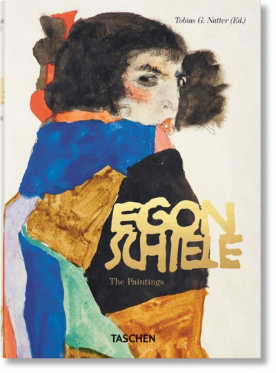 Egon Schiele The Paintings 40th - Tobias G Natter