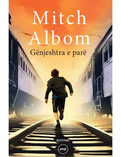 Genjeshtra E Pare - Mitch Albom