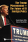 The Trump Phenomenon And The Future Of Us Foreign Policy - Daniel Quinn Mills