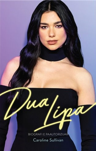 Dua Lipa - Caroline Sullivan