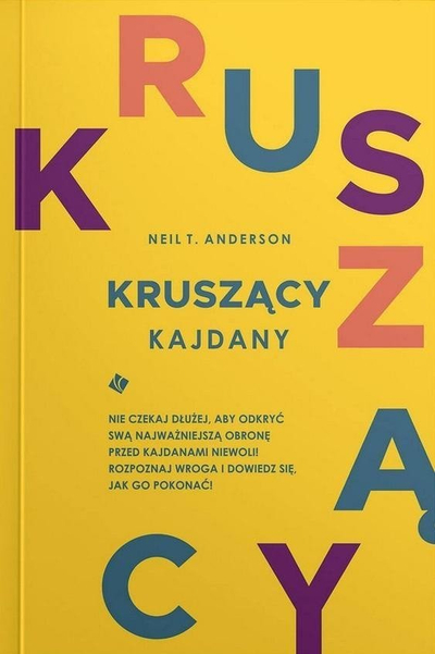 Верска книга Нил Т. Андерсон Shattering Chains Kruszący Kajdany, духовна војна, на полски јазик