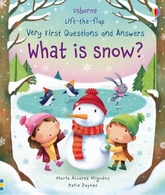 What Is Snow - Katie Daynes