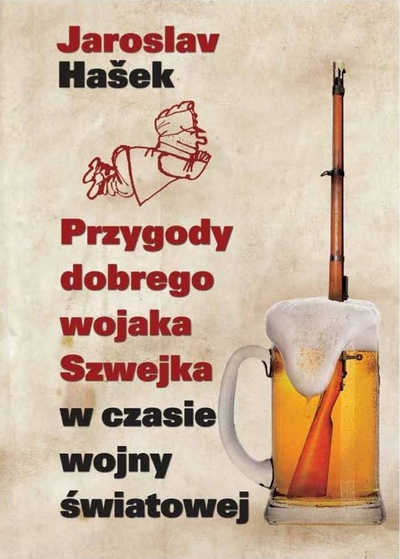 Книга Јарослав Хашек, Авантурите на добриот војник Швејк за време на Светската војна, сатиричен роман, на англиски јазик