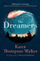 Dreamers - Karen Thompson Walker