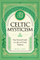 Celtic Mysticism - Tracie Long