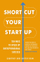 Shortcut Your Startup - Courtney Reum