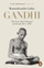 Gandhi The Years That Changed The World - Ramachandra Guha