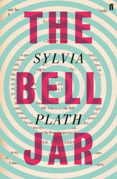 The Bell Jar - Sylvia Plath