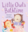 Little Owls Bathtime - Debi Gliori