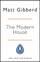 Modern Way To Live - Matt Gibberd