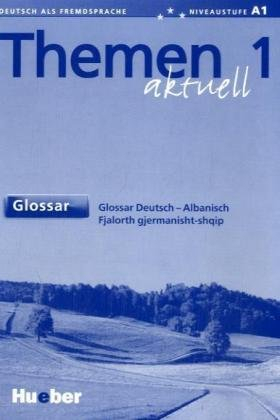 Themen 1 Glossar Deutsch Albanich - Hueber