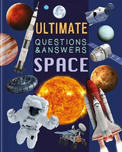 Ultimate Questions & Answers Space - Autumn Publishing