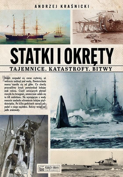 Libër dokumentar Andrzej Krasnicki, Ships And Vessels Secrets Disasters Battles, histori detare, broshurë me figura, me ngjyra