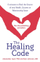 The Healing Code - Alex Loyd & Ben Johnson