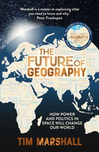 Future Of Geography - Tim Marshall