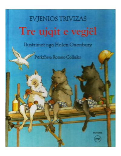 Tre Ujqerit E Vegjel - Evjenios Trivizas