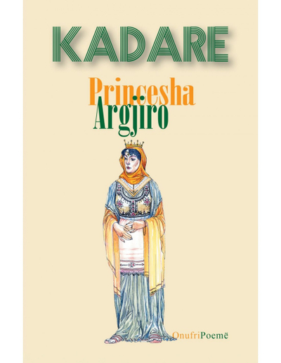 Princesha Argjiro - Ismail Kadare