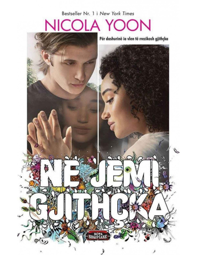 Ne Jemi Gjithcka - Nicola Yoon