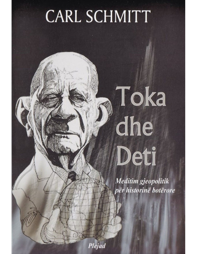 Toka Dhe Deti - Carl Schmit