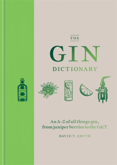 Gin Dictionary - David T Smith