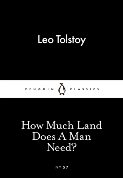 How Much Land Does A - Leo Tolstoy