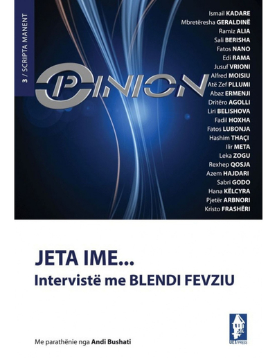 Opinion Jeta Ime - Blendi Fevziu