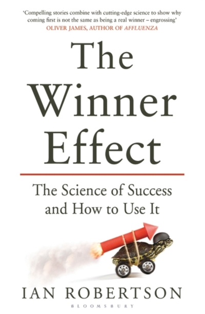 Winner Effect - Ian Robertson