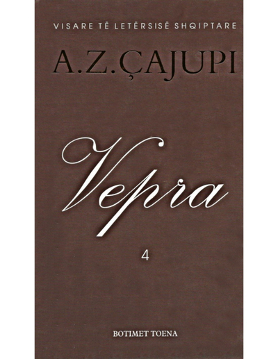 Cajupi Vepra 4 - Andon Zako Cajupi