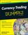 Currency Trading for Dummies - Kathleen Brooks Brian Dolan