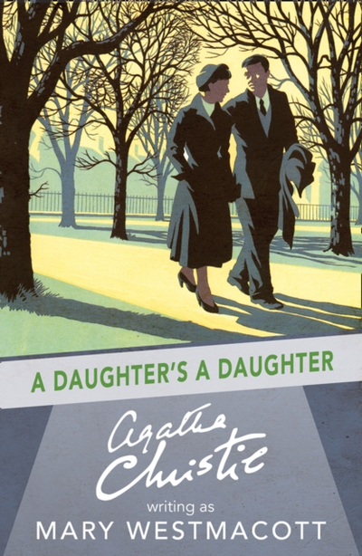 Daughters A Daughter - Agatha Christie