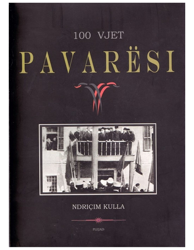 100 Vjet Pavaresi - Ndricim Kulla