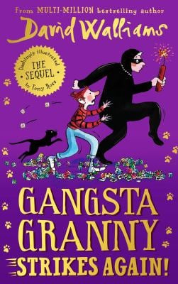 Gangsta Granny Strikes Again - David Walliams