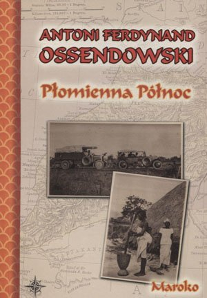 Set librash Antoni Ferdynand Ossendowski, Skarb Wysp Andamańskich Płomienna Północ, polonisht