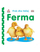 Ferma  Prek Dhe Ndjej