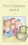 Five Children and it - Edith Nesbit